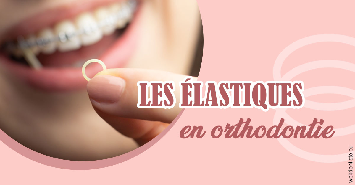 https://dr-patrice-gasser.chirurgiens-dentistes.fr/Elastiques orthodontie 1